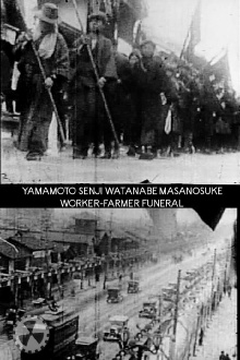Yamamoto Senji Watanabe Masanosuke Worker-Farmer Funeral Trailer