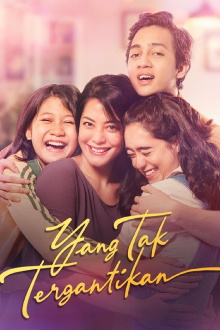 Yang Tak Tergantikan Trailer