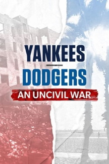 Yankees-Dodgers: An Uncivil War Trailer