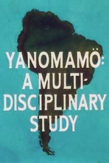 Yanomamo: A Multidisciplinary Study Trailer