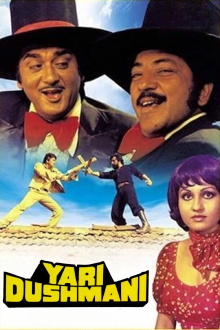 Yari Dushmani Trailer