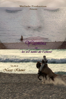 Yasmina ou les 60 Noms de l’Amour Trailer
