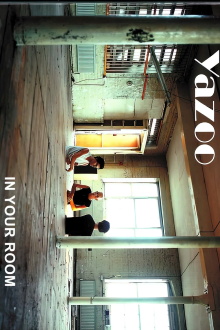 Yazoo In Your Room Trailer