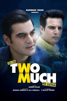 Yea Toh Two Much Ho Gayaa Trailer