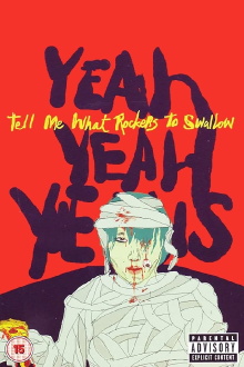 Yeah Yeah Yeahs: Tell Me What Rockers to Swallow Trailer