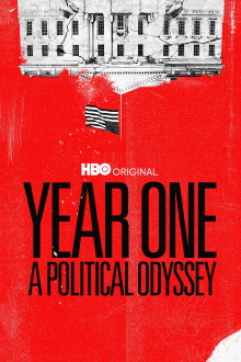 Year One: A Political Odyssey Trailer