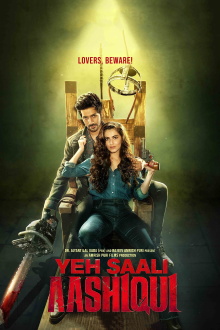 Yeh Saali Aashiqui Trailer