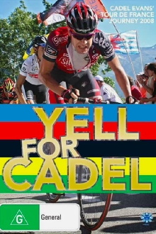 Yell for Cadel: Backstage at the Tour de France Trailer