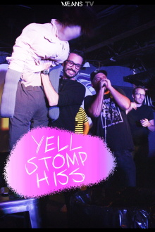 Yell, Stomp, Hiss Trailer