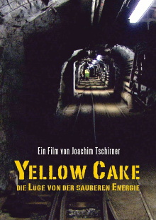 Yellow Cake: Die Lüge von der sauberen Energie Trailer