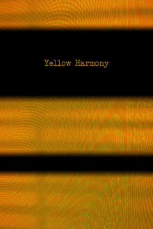 Yellow Harmony Trailer