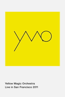 Yellow Magic Orchestra - Live in San Francisco Trailer