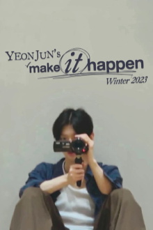 Yeonjun's "Make it Happen" Winter 2023 Trailer