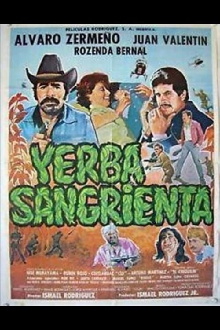 ¡Yerba Sangrienta! Trailer
