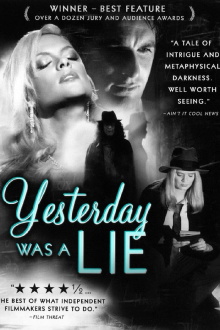 Yesterday Was a Lie Trailer