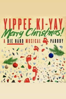 Yippee Ki-Yay Merry Christmas! A DIE HARD Musical Parody Trailer