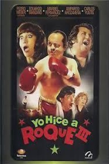 Yo hice a Roque III Trailer