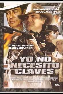 Yo no necesito claves Trailer