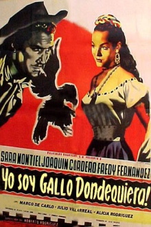 ¡Yo soy gallo dondequiera! Trailer