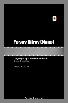 Yo soy Kilroy Trailer