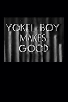 Yokel Boy Makes Good Trailer