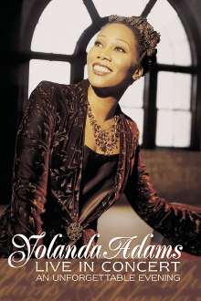 Yolanda Adams: Live In Concert...An Unforgettable Evening Trailer