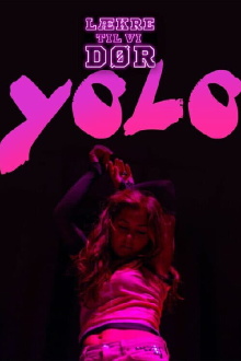 YOLO Trailer