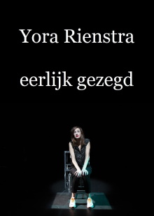 Yora Rienstra: Eerlijk Gezegd Trailer