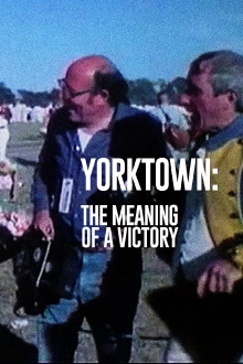 Yorktown: The Meaning of a Victory Trailer