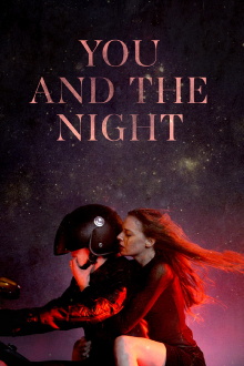 You and the Night Trailer