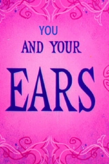 You and Your Ears Trailer