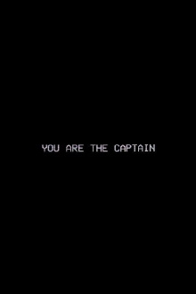 You Are The Captain Trailer
