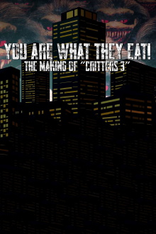 You Are What They Eat: The Making of Critters 3 Trailer