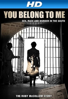 You Belong to Me: Sex, Race and Murder in the South Trailer