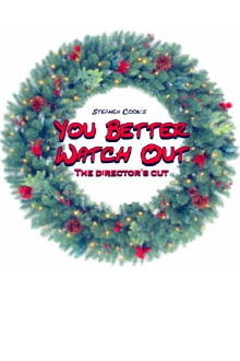 You Better Watch Out Trailer