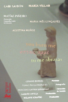 You Burn Me Trailer