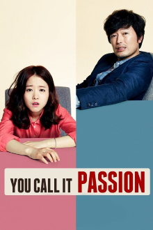 You Call It Passion Trailer