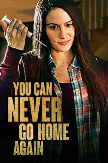 You Can Never Go Home Again Trailer