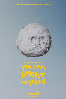 You Can Smoke Anything Trailer