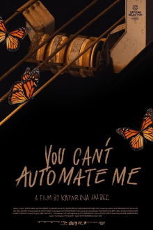 You Can't Automate Me Trailer