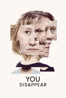 You Disappear Trailer