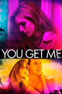 You Get Me Trailer