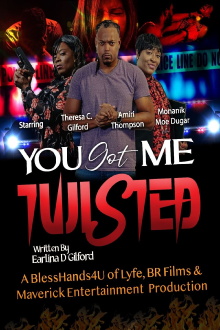 You Got Me Twisted! Trailer