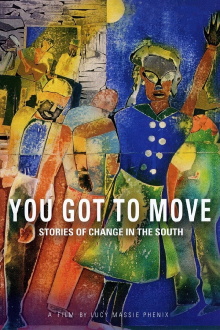 You Got to Move Trailer