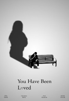 You Have Been Loved Trailer