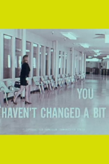 You Haven't Changed a Bit Trailer