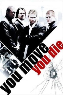 You Move You Die Trailer