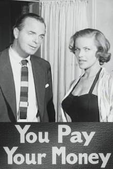 You Pay Your Money Trailer