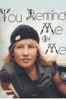 You Remind Me of Me Trailer