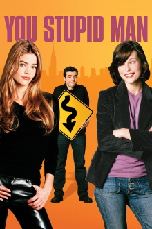 You Stupid Man Trailer